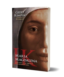 Ik, Maria Magdalena - Geert Kimpen