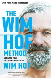The Wim Hof method - Wim Hof