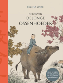 De reis van de jonge ossenhoeder - Regina Linke