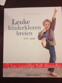 Leuke kinderkleren breien 0 tot 6 jaar