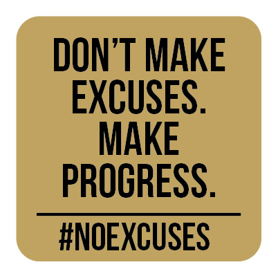 M002 | Don't make excuses