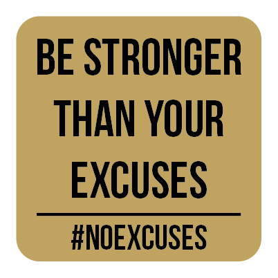 M011 | Be stronger than your excuses