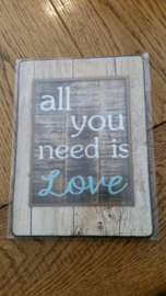 All you need is LOVE