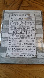 Mom's rules....