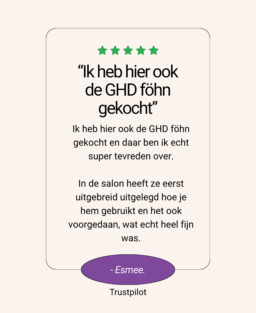 5 sterren Trustpilot review van Esmee &ndash; tevreden over haar ghd f&ouml;hn en het persoonlijke advies