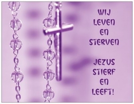 (P009/5) 5 st. Wij leven en sterven, Jezus stierf en leeft!