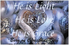 XL kaart He is Light, He is Love, He is Grace