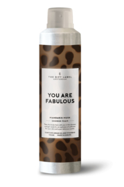 Shower foam - You are fabulous