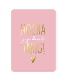 Kaart Hoera Jij Bent Jarig! - Roze/Goud/ Wit - KP