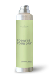 Shower Foam - Today Is Your Day