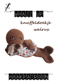 WHAZZ UP haakpatroon knuffeldoekje walrus