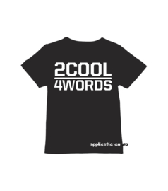 veloursmotief 2 cool 4 words (in zwart of wit)