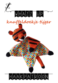 WHAZZ UP haakpatroon knuffeldoekje tijger