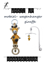 WHAZZ UP haakpatroon giraffe voor mobiel/ box/ wagenhanger