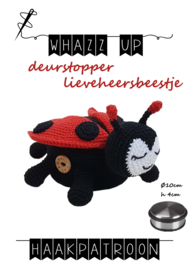 WHAZZ UP haakpatroon deurstopper lieveheersbeestje (PDF)