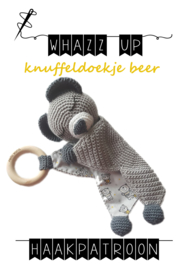 WHAZZ UP haakpatroon knuffeldoekje beer