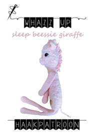 WHAZZ UP haakpatroon sleep beessie giraffe