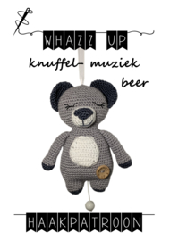 WHAZZ UP haakpatroon knuffel/ muziek beer