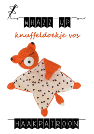 WHAZZ UP haakpatroon knuffeldoekje vos