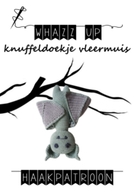 WHAZZ UP haakpatroon knuffeldoekje vleermuis (PDF)