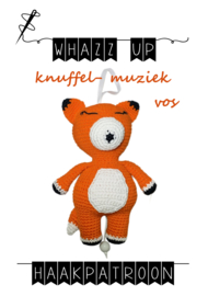 WHAZZ UP haakpatroon knuffel/ muziek vos