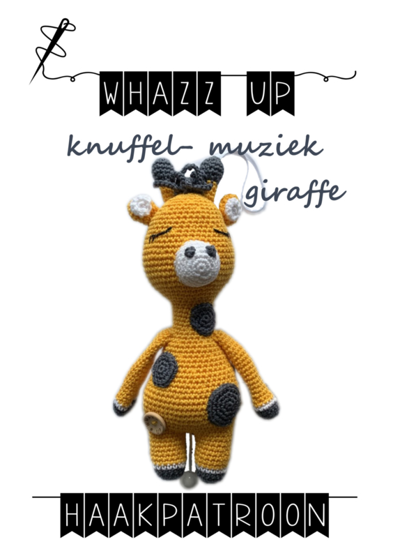 WHAZZ UP haakpatroon knuffel/ muziek giraffe (PDF)