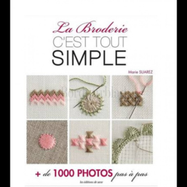 La Broderie c`est tout simple, Marie Suarez