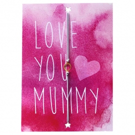 Love you Mummy