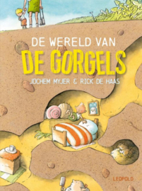 De wereld van De Gorgels. (3+)