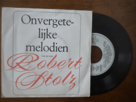 Robert Stolz met Melodien die nie verklingen 19?? Single nr S20221336