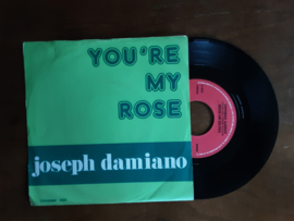 Joseph Damiano met You're my rose 19?? Single nr S20245691