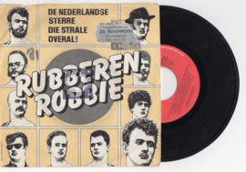Rubberen Robbie met De nederlandse sterren die stralen overal 1981 Single nr S2021562