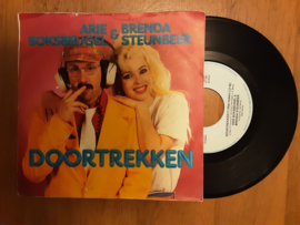 Arie Boksbeugel & Brenda Steunbeer met Doortrekken !!! 1987 Single nr S20245815