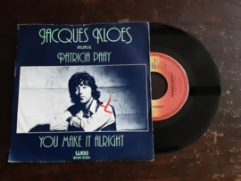 Jacques Kloes m.m.v. Patricia Paay met You make it allright 1979 Single nr S20245993