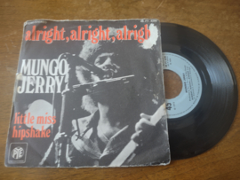 Mungo Jerry met Alright, alright, alright 1973 Single nr S20221641