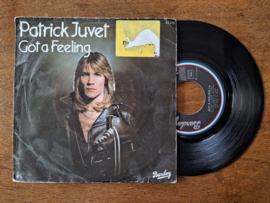 Patrick Juvet met Got a feeling 1978 Single nr S20233110