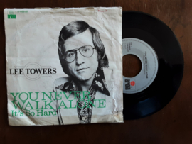 Lee Towers met You never walk alone 1976 Single nr S20232208