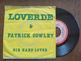 Loverde & Patrick Cowley met Die hard lover 1982 Single nr S20232893