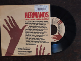 Hermanos met Cantare, cantaras 1985 Single nr S20245772