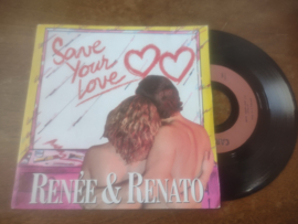 Renee & Renato met Save your love 1982 Single nr S20222035