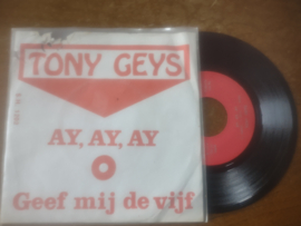 Tony Geys met Ay, Ay, Ay 1966 Single nr S20222042