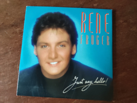 Rene Froger met Just say hello! 1990 CD Single nr CD20262473