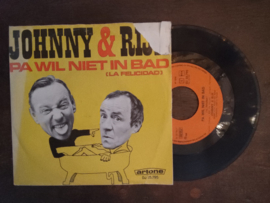 Johnny & Rijk met Pa wil niet in bad 1968 Single nr S20269446