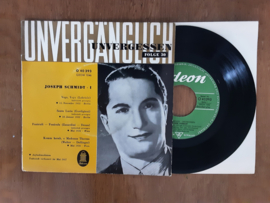 Joseph Schmidt met Unverganglich - unvergessen folge 30 1957 Single nr S20245379