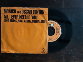 Monica and Oscar Benton met All I ever need is you 1972 Single nr S20245252