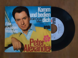 Peter Alexander met Komm und bedien dich 1968 Single nr S20245305