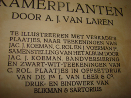 Kamerplanten door A.J. van Laren.Uitg. Verkade's Fabrieken Zaandam 1928