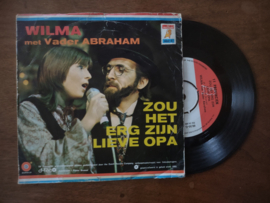Vader Abraham met Wilma met Zou het erg zijn lieve opa 1971 Single nr S20221338