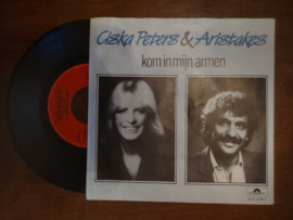 Ciska Peters & Aristakes met Kom in mijn armen 19183 Single nr S20211295