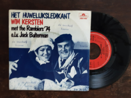 Wim Kersten met The Ramblers'74 met Het Huwelijksledikant 1976 Single nr S20245677